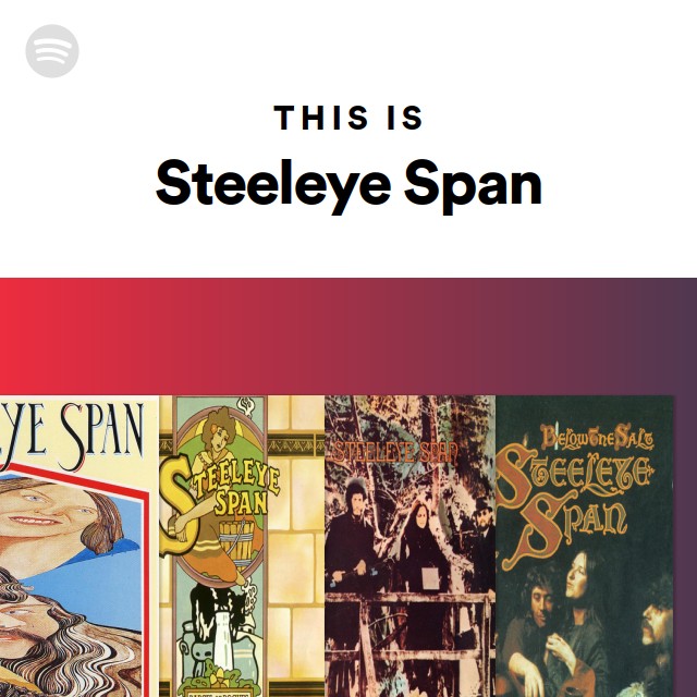 Steeleye Span | Spotify