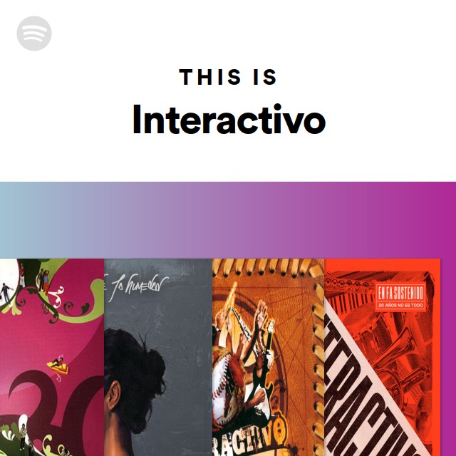 This Is Interactivo - playlist by Spotify | Spotify
