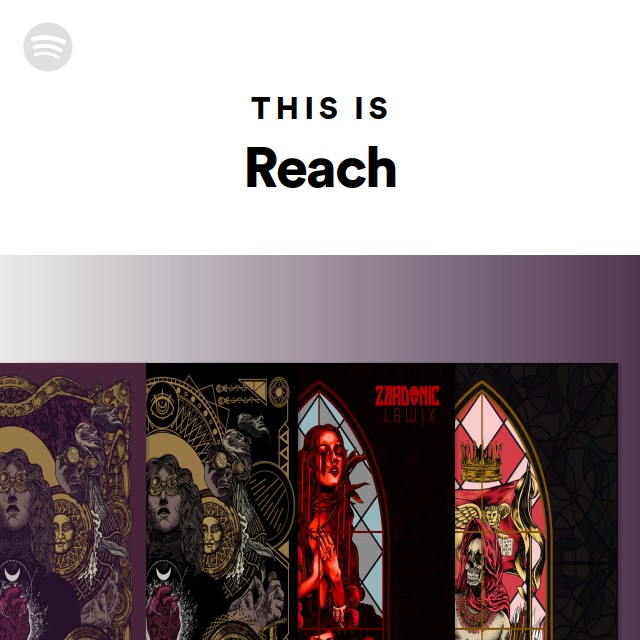 this-is-reach-playlist-by-spotify-spotify