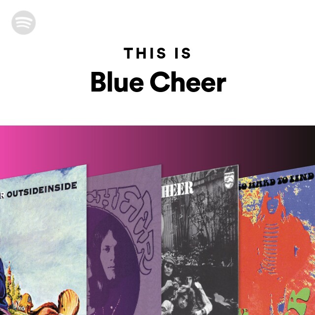 Blue Cheer | Spotify