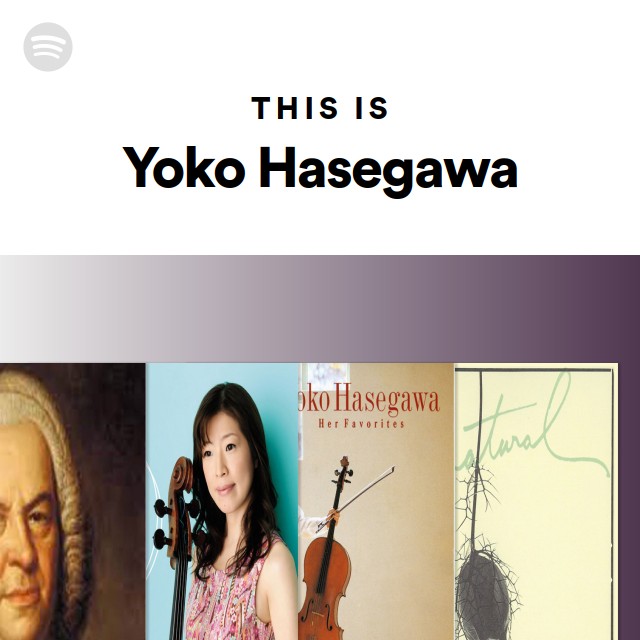 長谷川陽子 | Spotify
