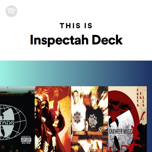 This Is Inspectah Deck | Spotify Playlist