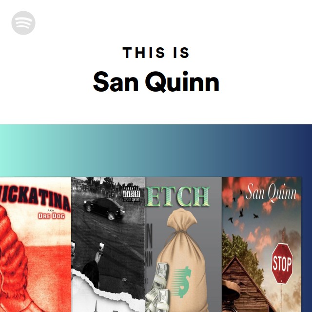 San Quinn | Spotify