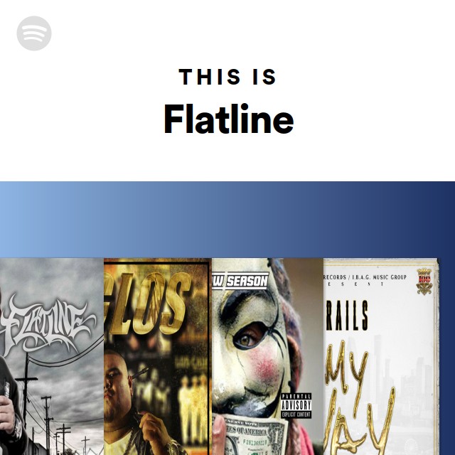 This Is Flatline | Spotify Playlist