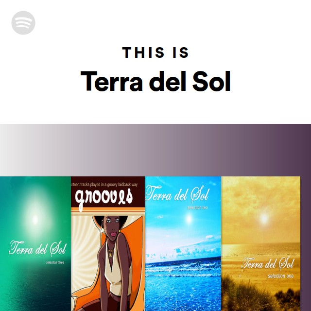 This Is Terra del Sol | Spotify Playlist