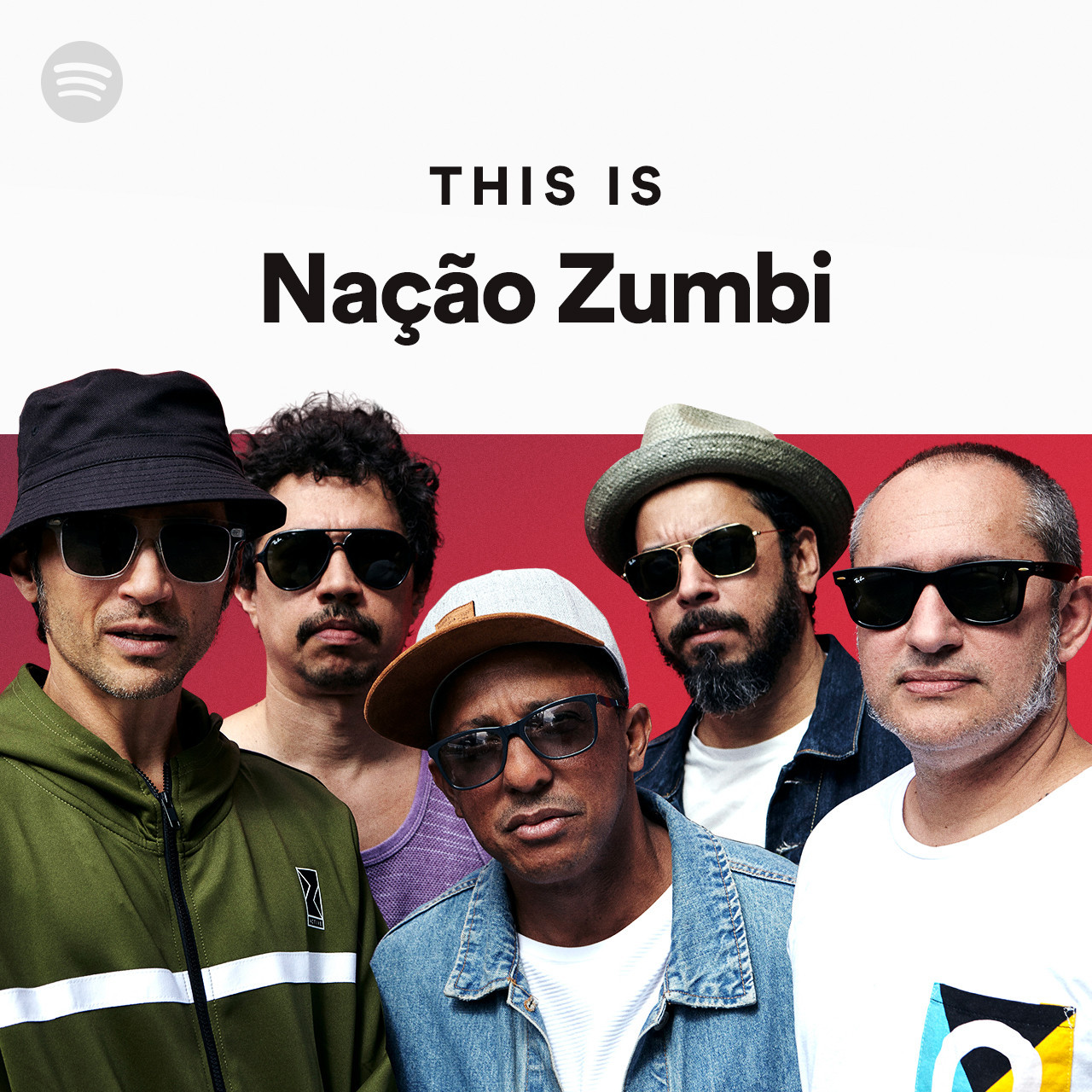 This Is Nação Zumbi - Playlist By Spotify | Spotify