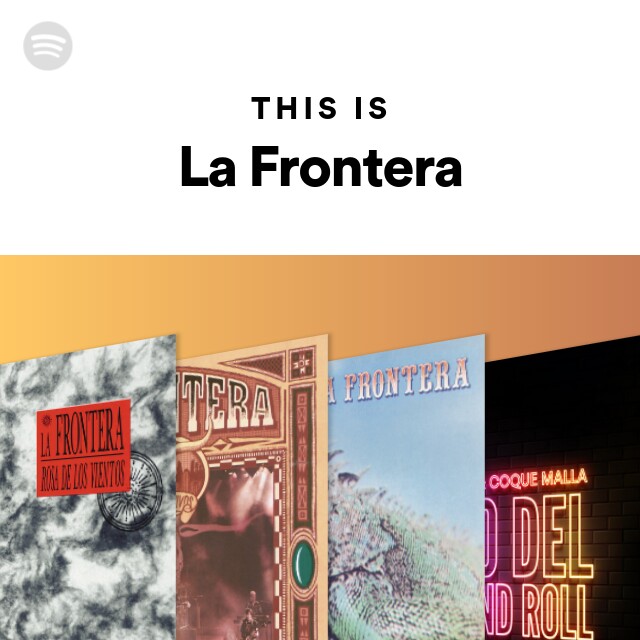 La Rosa De Los Vientos - Album by La Frontera