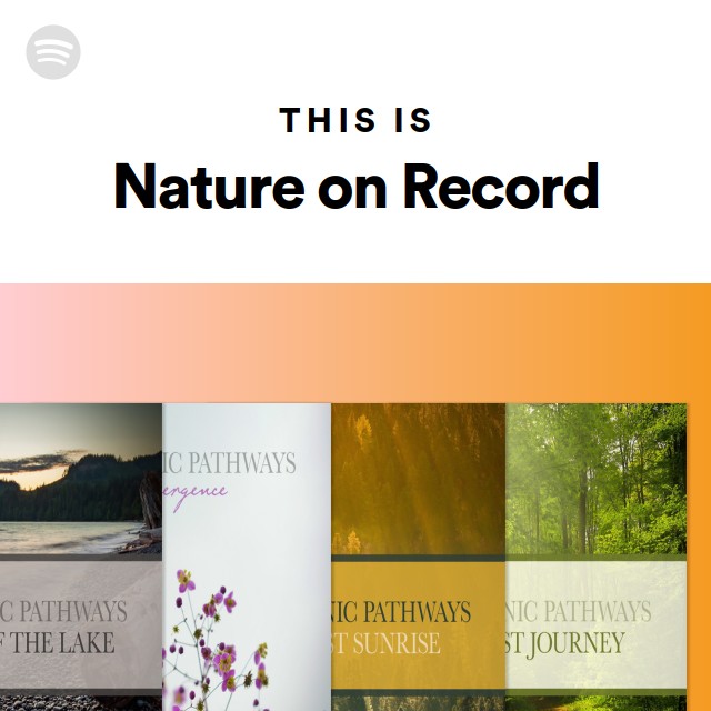 This Is Nature on Record - playlist by Spotify | Spotify
