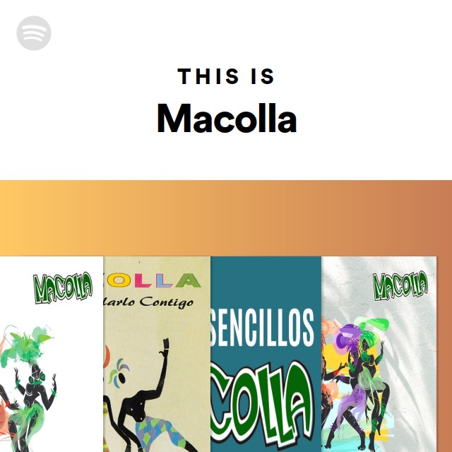This Is Macolla - playlist by Spotify | Spotify