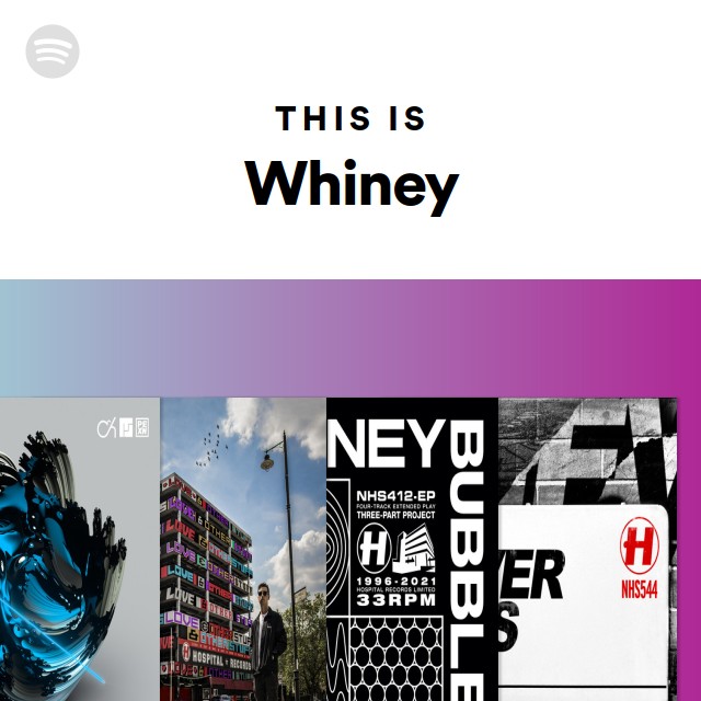 This Is Whiney - playlist by Spotify | Spotify