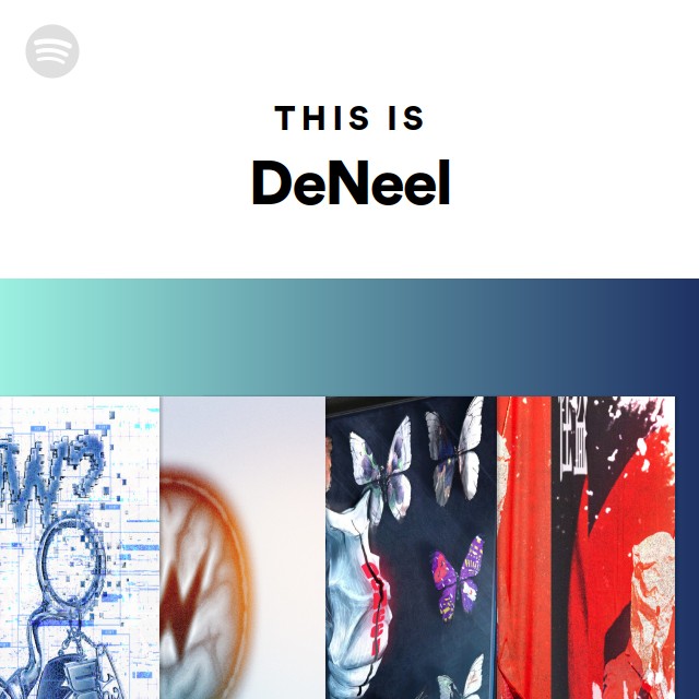 This Is DeNeel - playlist by Spotify | Spotify