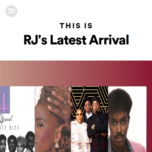 This Is RJ's Latest Arrival - playlist by Spotify | Spotify