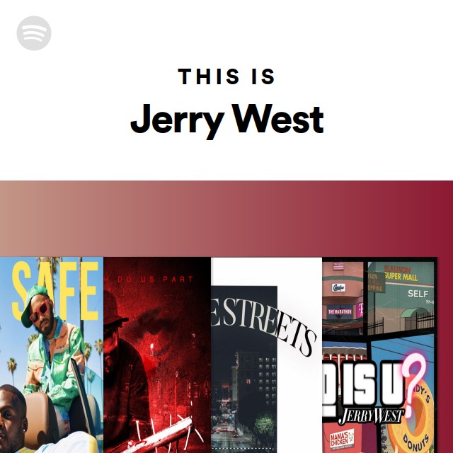 Jerry West Rapper This Is Jerry West - playlist by Spotify | Spotify
