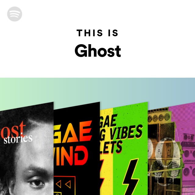 Ghost: albums, songs, playlists