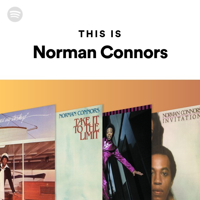 This Is Norman Connors - playlist by Spotify | Spotify