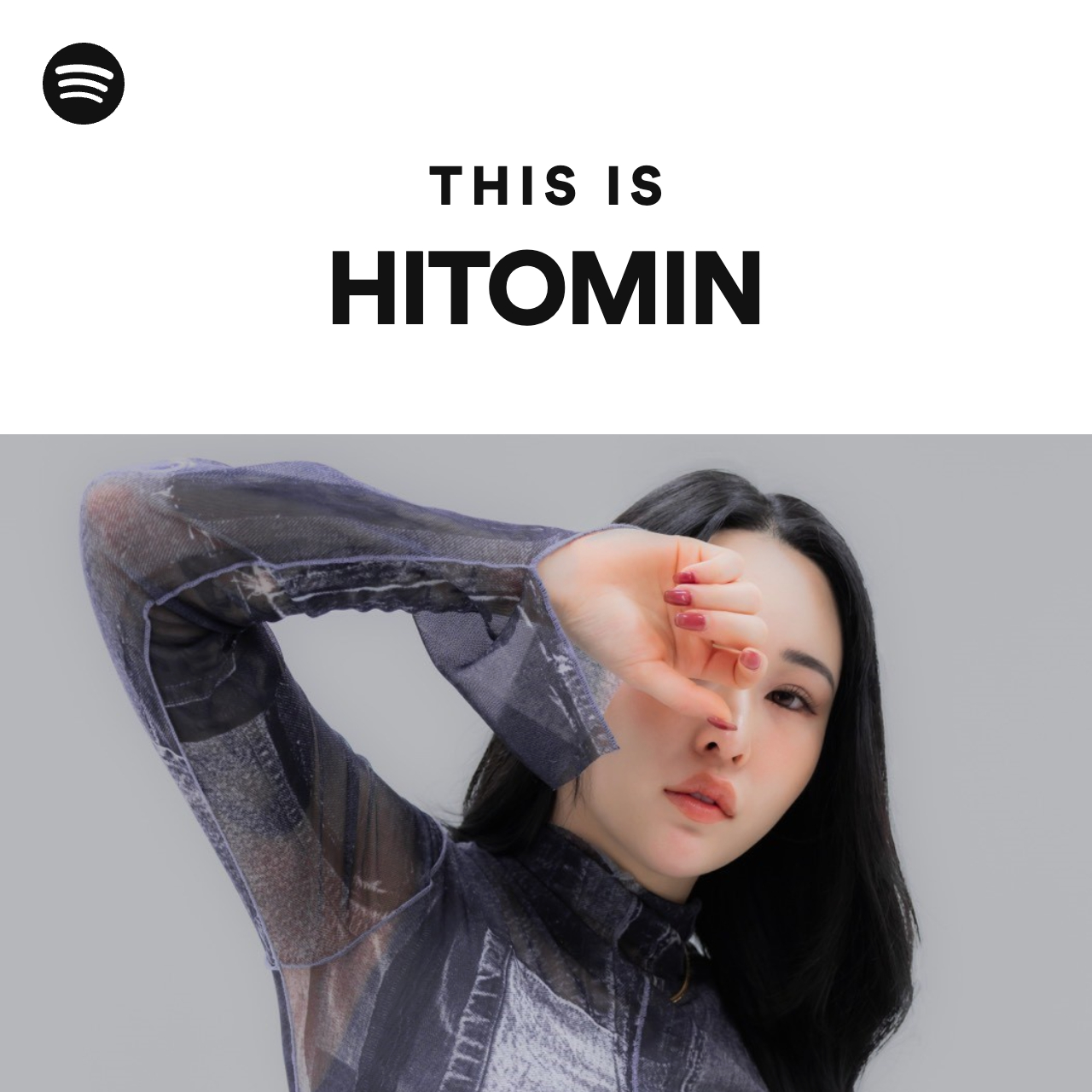 This Is HITOMIN - playlist by Spotify | Spotify