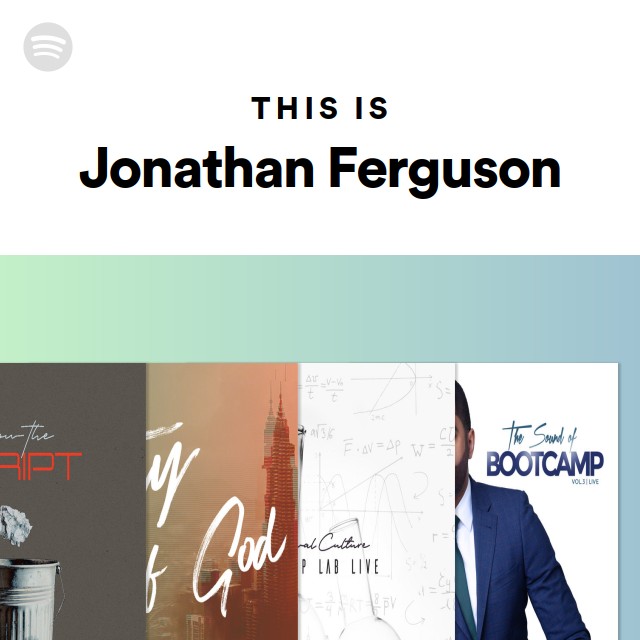 This Is Jonathan Ferguson - Playlist By Spotify | Spotify