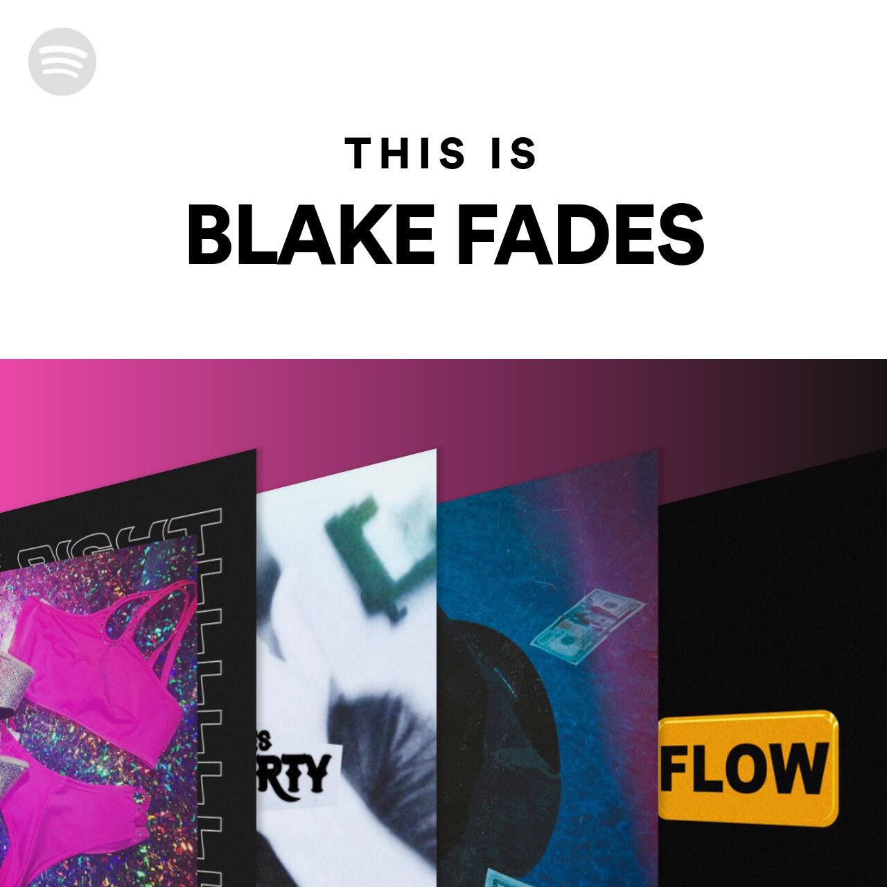 This Is BLAKE FADES