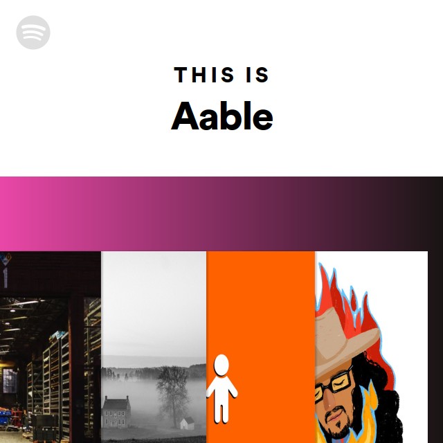 This Is Aable - playlist by Spotify | Spotify