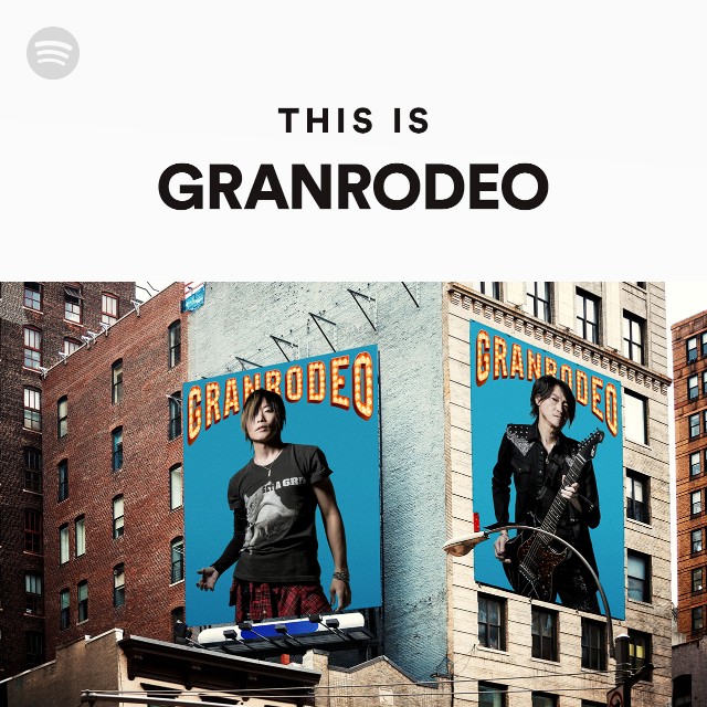 GRANRODEO | Spotify