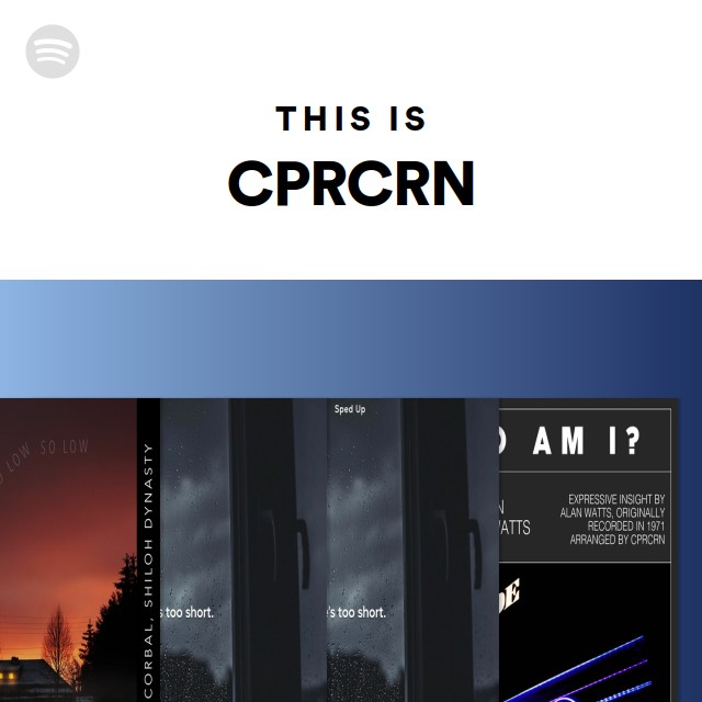 This Is CPRCRN - playlist by Spotify | Spotify