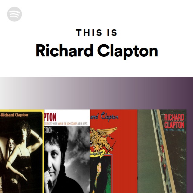 This Is Richard Clapton - playlist by Spotify | Spotify