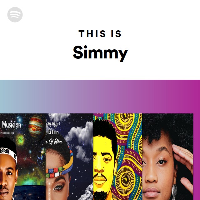 This Is Simmy - playlist by Spotify | Spotify