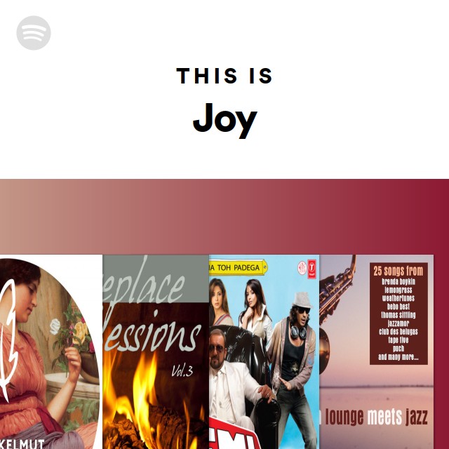 This Is Joy - playlist by Spotify | Spotify