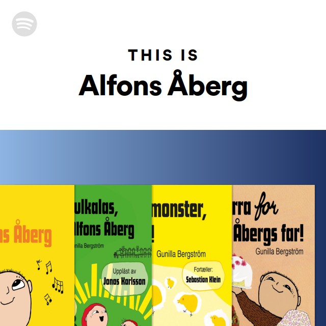 This Is Alfons Åberg - playlist by Spotify | Spotify