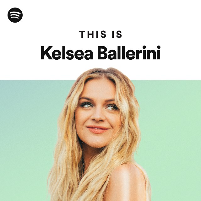 This Is Kelsea Ballerini - Playlist By Spotify 