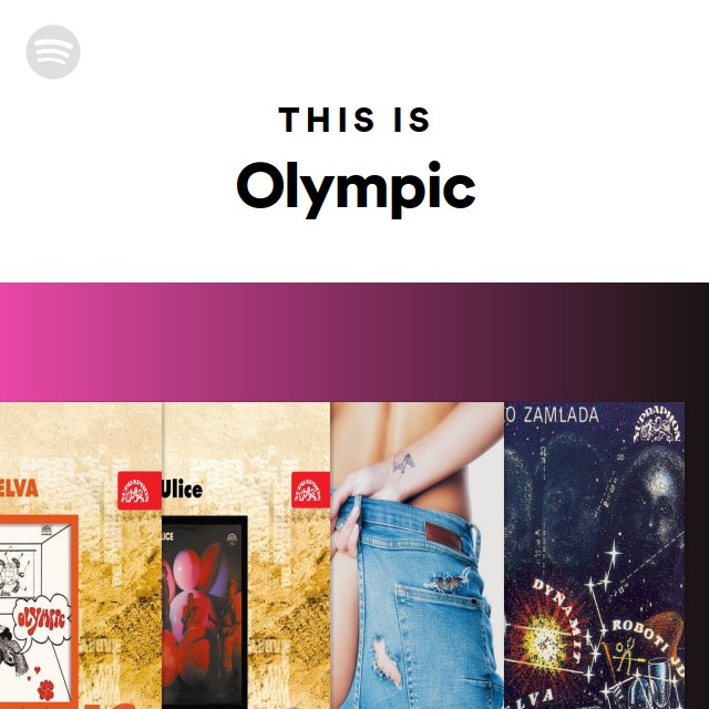 This Is Olympic playlist by Spotify Spotify