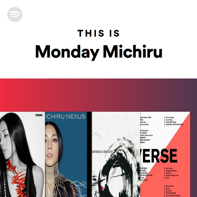 Monday Michiru | Spotify