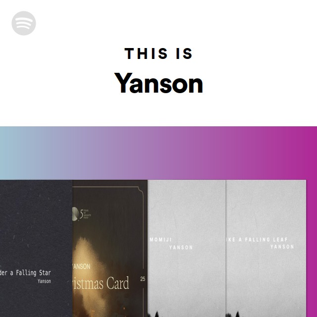 This Is Yanson - playlist by Spotify | Spotify