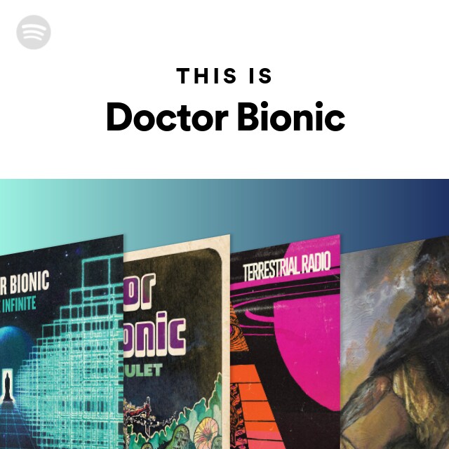 Sacrifice, Doctor Bionic