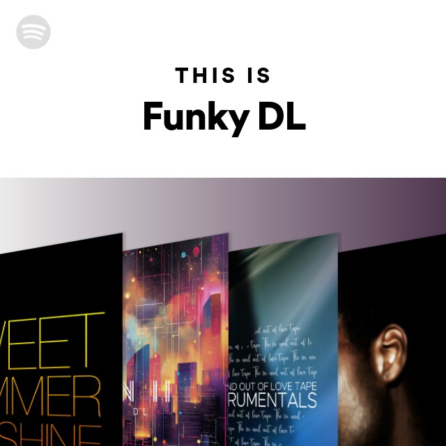 Funky DL | Spotify