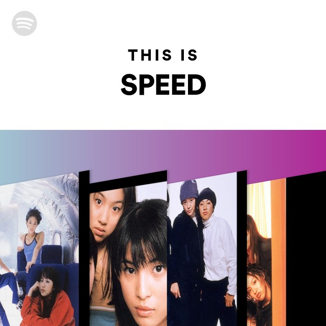 SPEED | Spotify