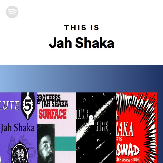 Jah Shaka | Spotify