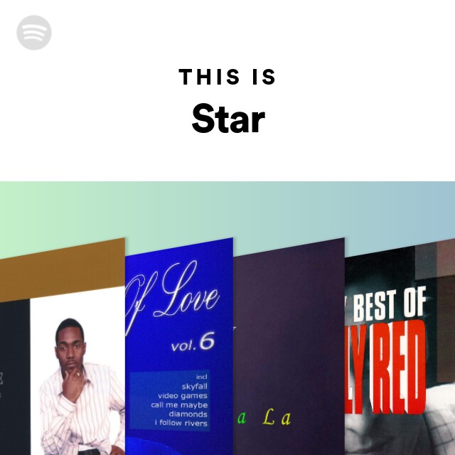 This Is Star - playlist by Spotify | Spotify