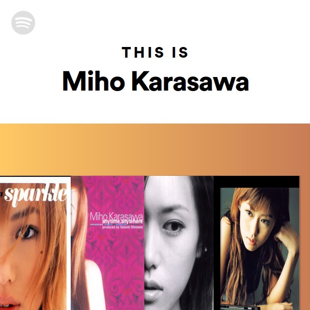 唐沢美帆 | Spotify