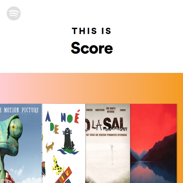This Is Score - playlist by Spotify | Spotify
