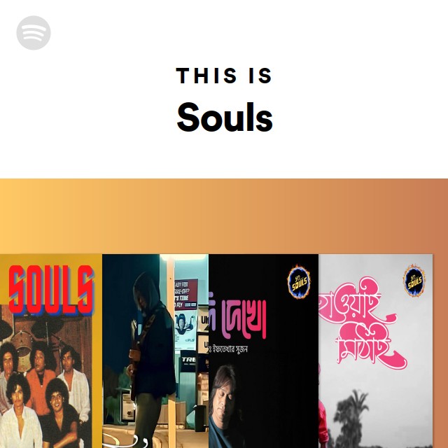 This Is Souls - Playlist By Spotify | Spotify