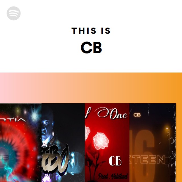 This Is CB - playlist by unknown | Spotify