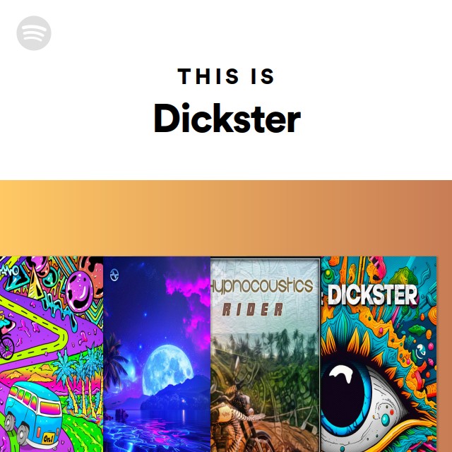 This Is Dickster - playlist by Spotify | Spotify