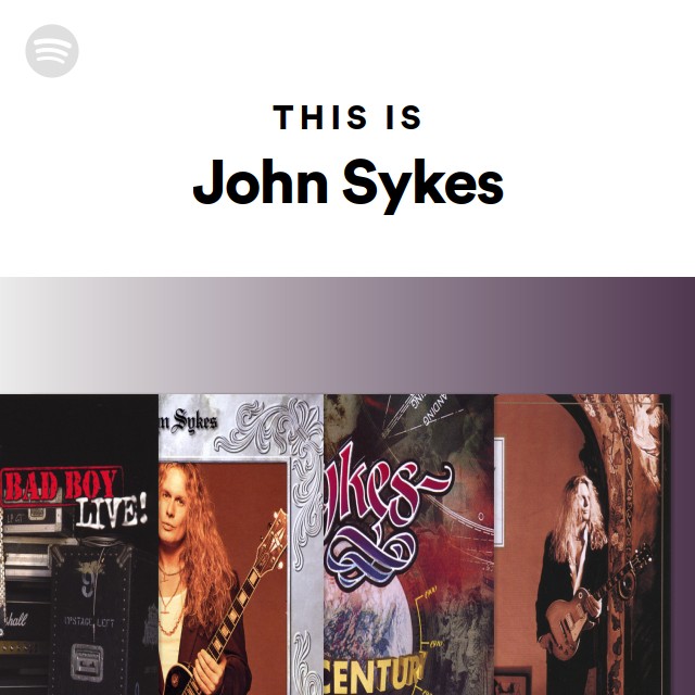 ジョン・サイクス | Spotify