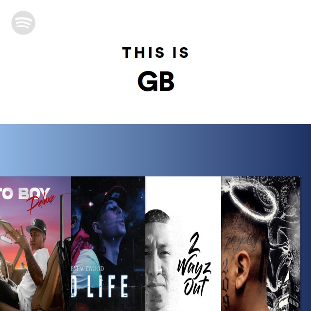 This Is GB - playlist by Spotify | Spotify
