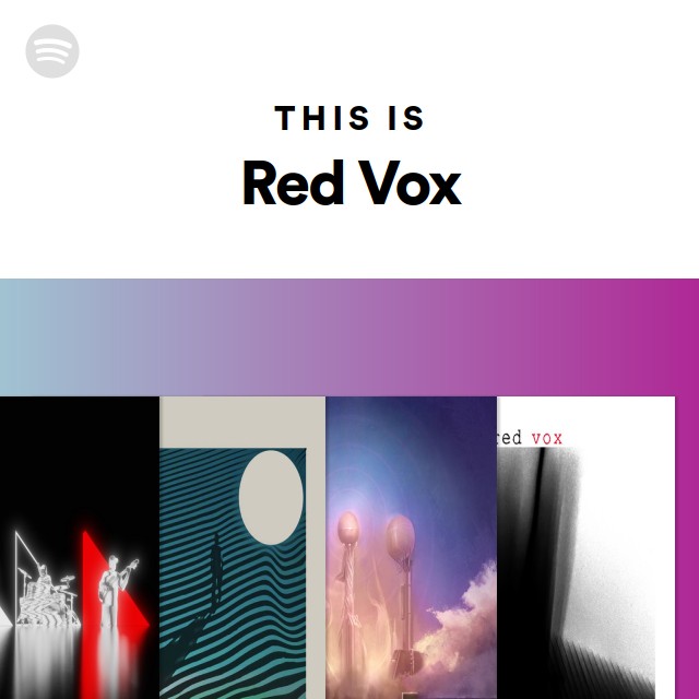 Visions, Red Vox