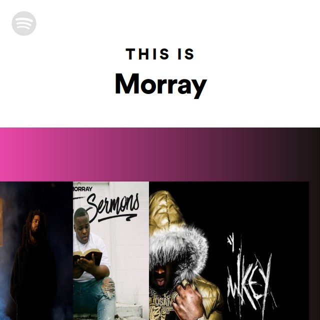 This Is Morray - Playlist By Spotify 