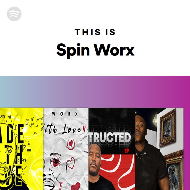 Spin Worx Spotify