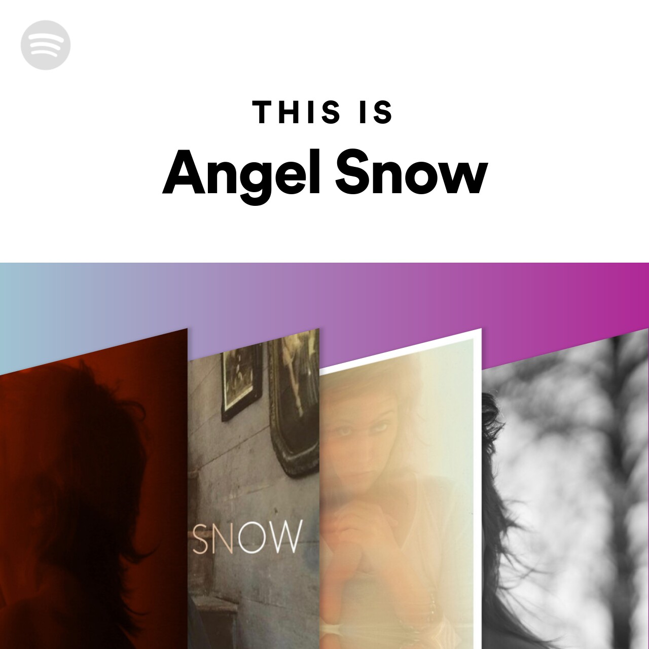 This Is Angel Snow