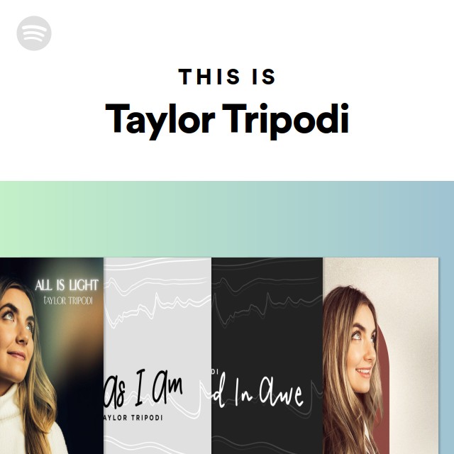 This Is Taylor Tripodi - playlist by Spotify | Spotify